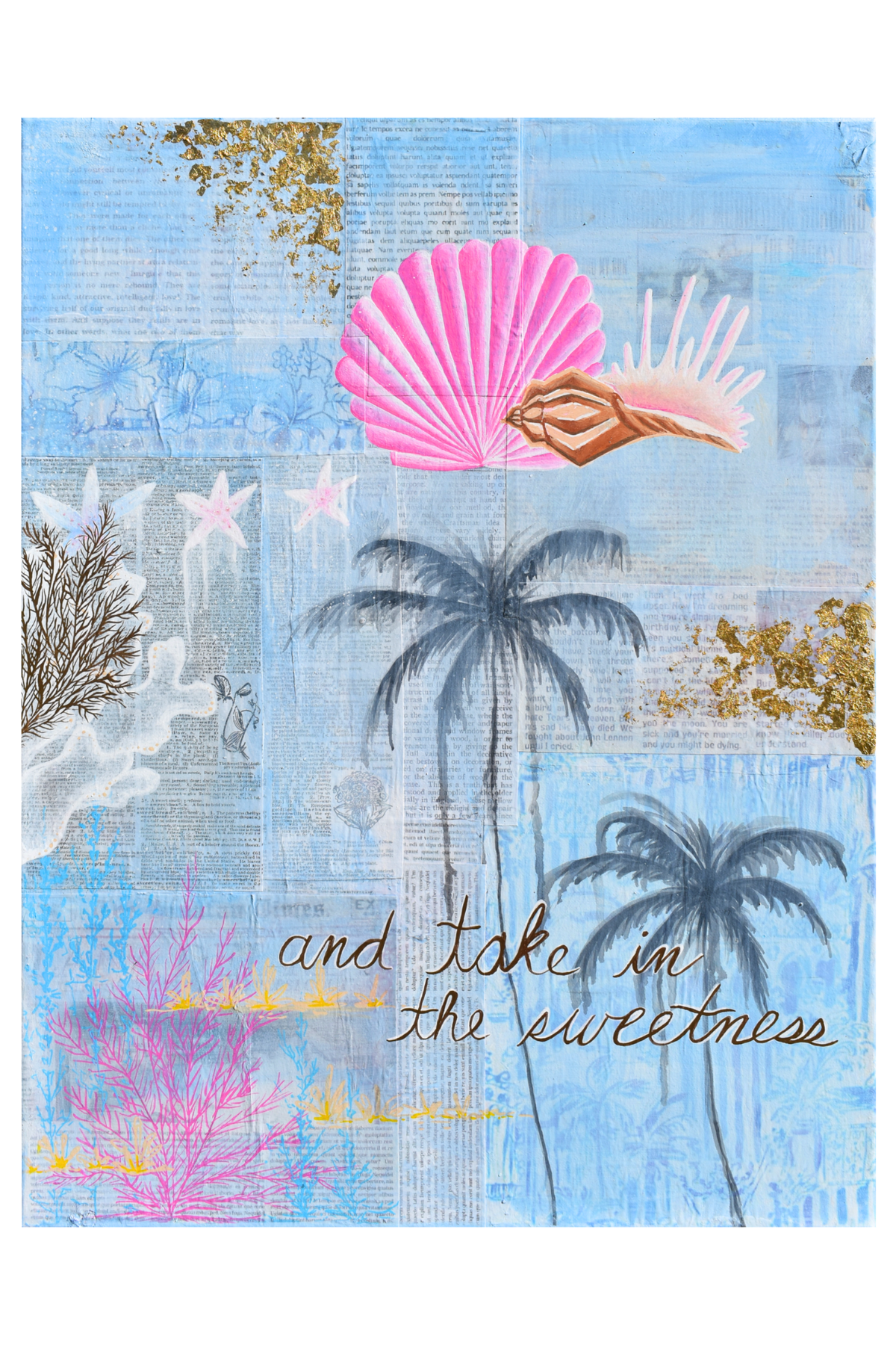 Take In The Sweetness Art Print