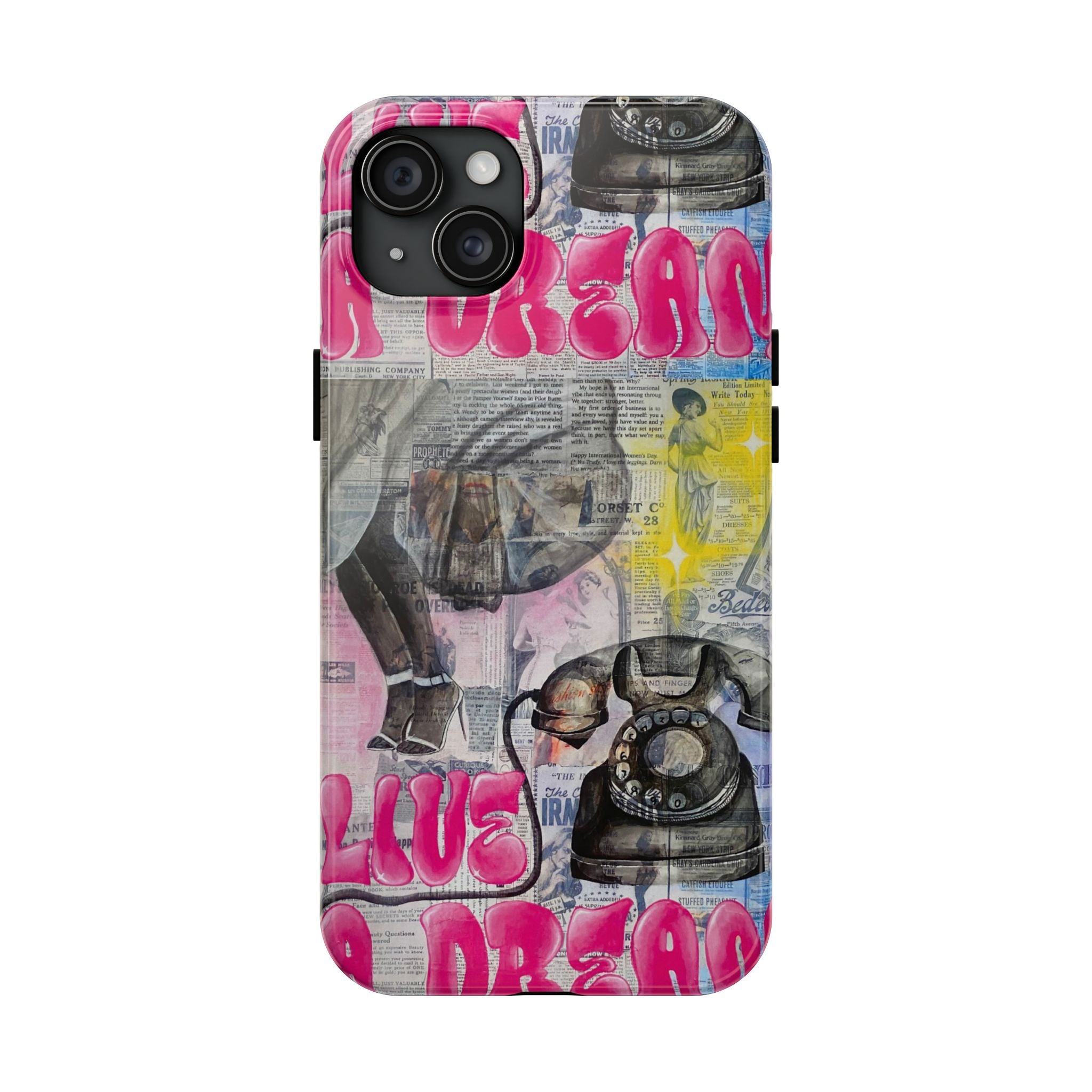 Live a Dream Phone Cases