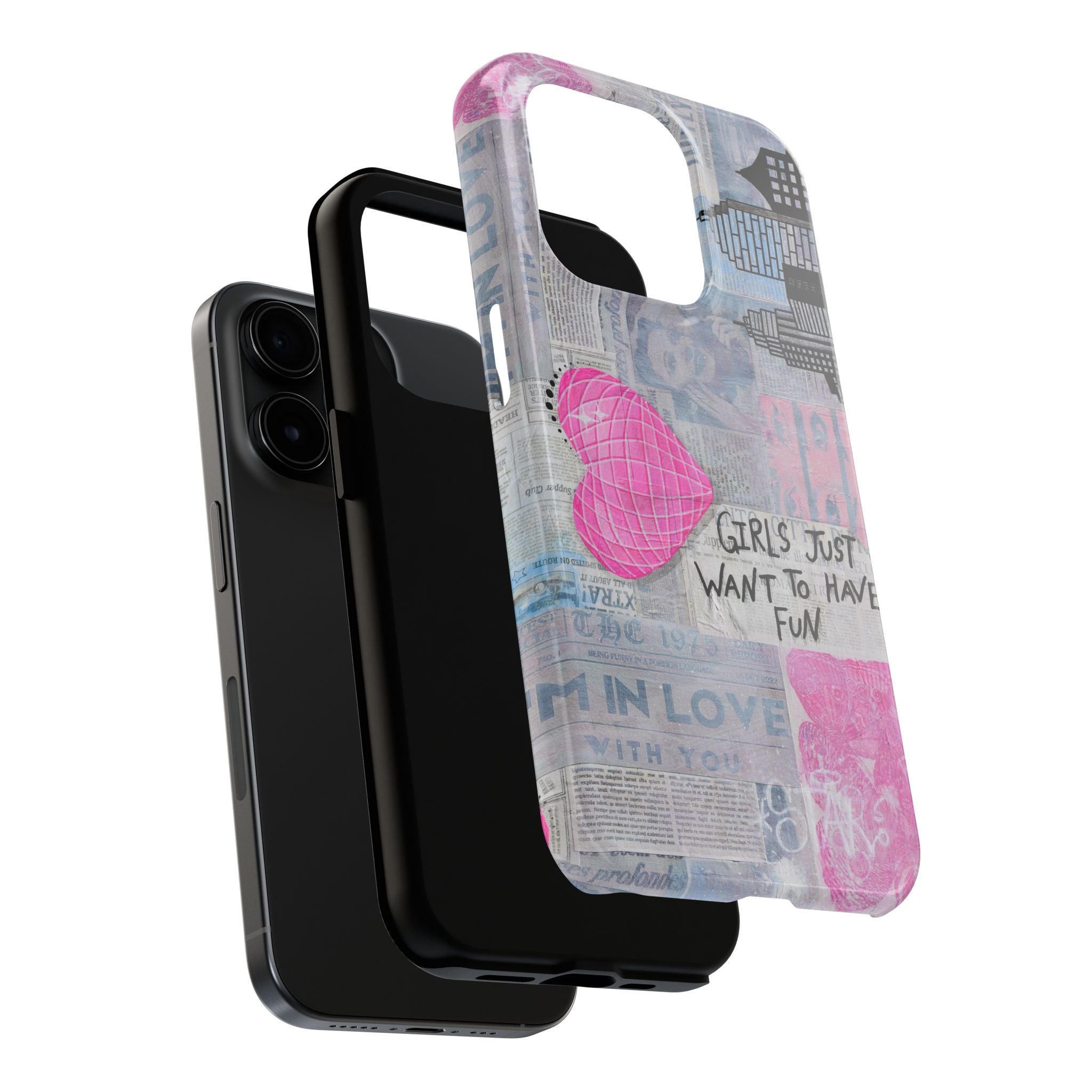 Girls Just Want To Have Fun Phone Case
