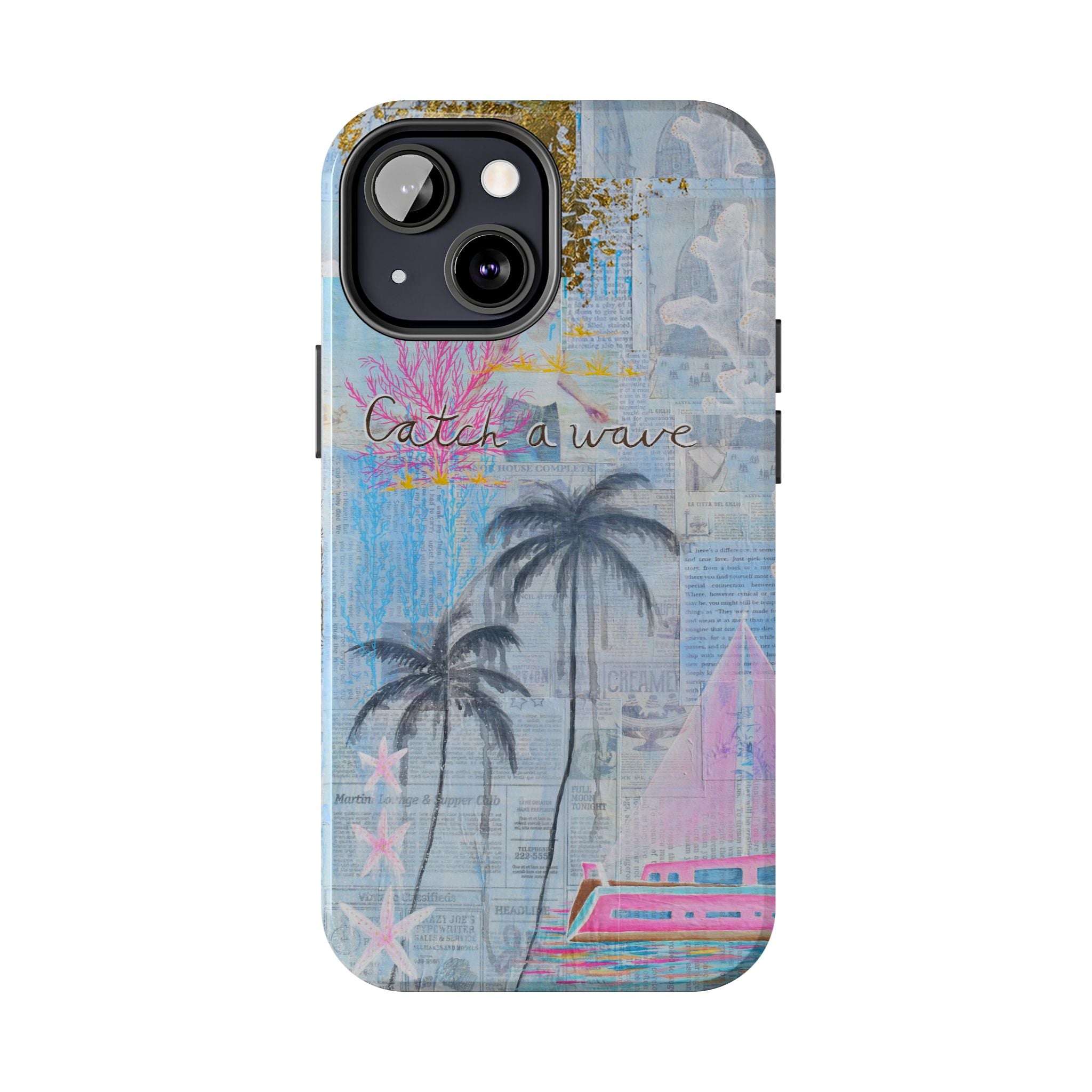Catch a Wave Phone Cases