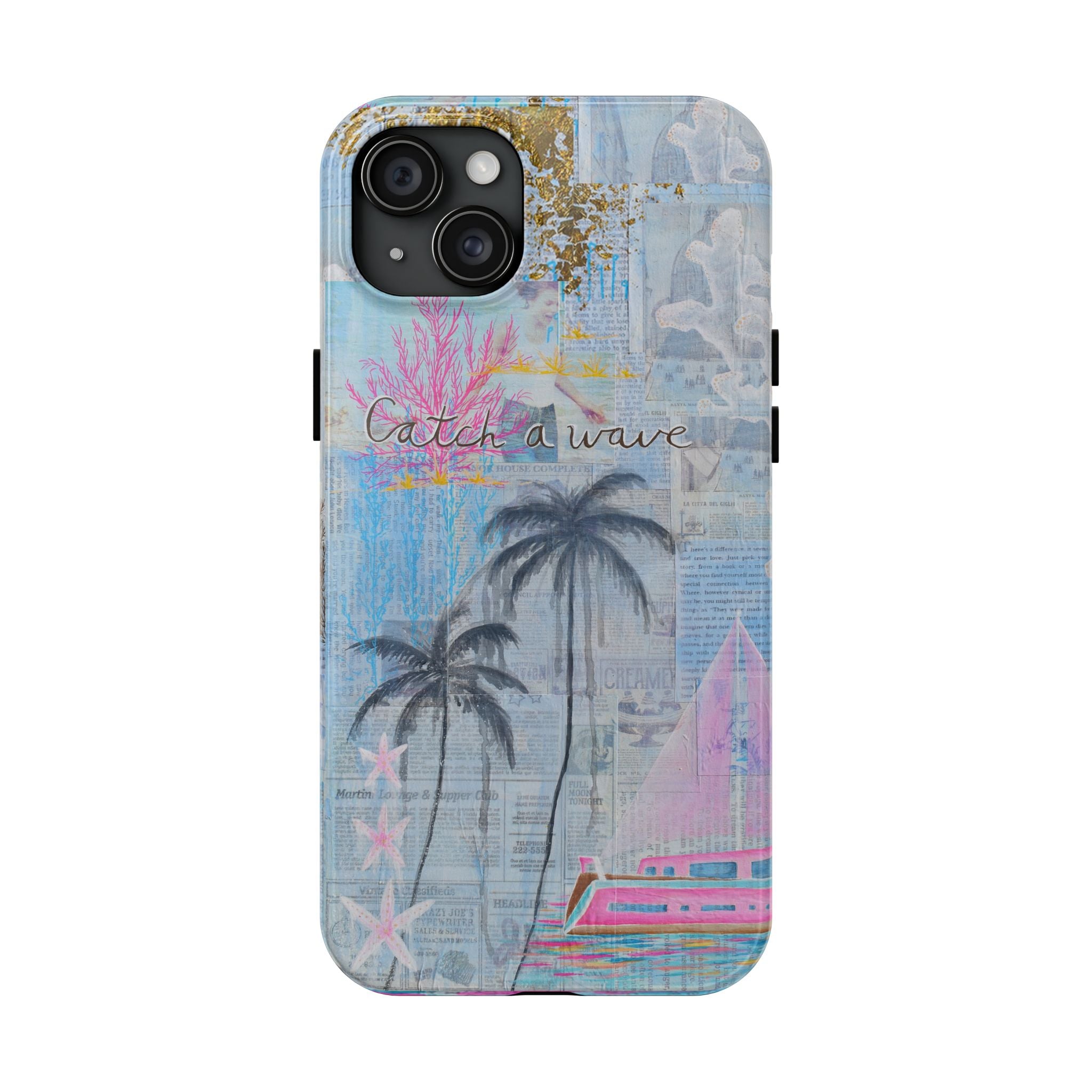 Catch a Wave Phone Cases