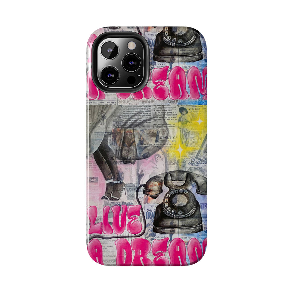 Live a Dream Phone Cases