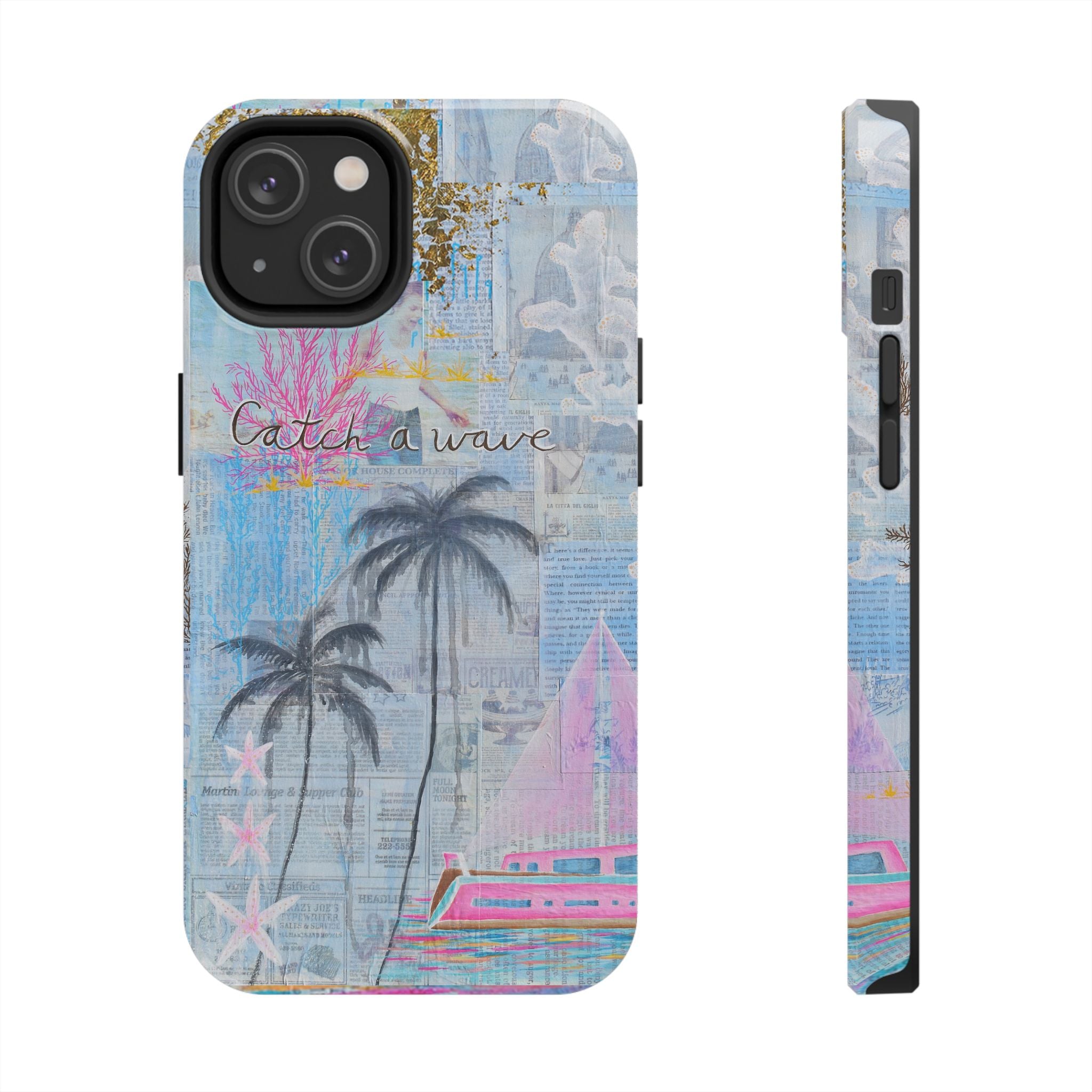 Catch a Wave Phone Cases